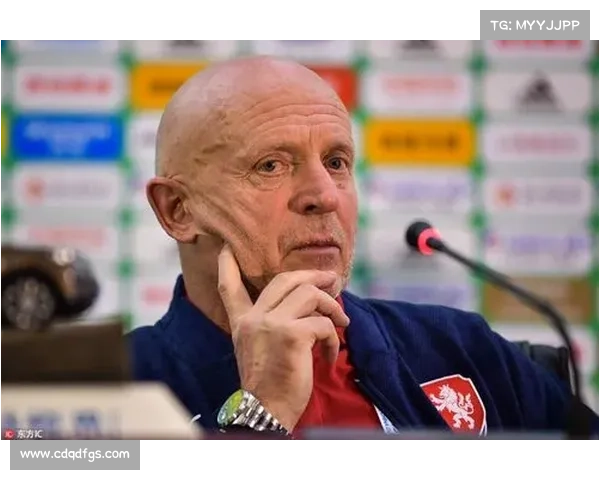 捷克主帅哈谢克冷静解析球队失利经验强调调整心态迎接未来挑战